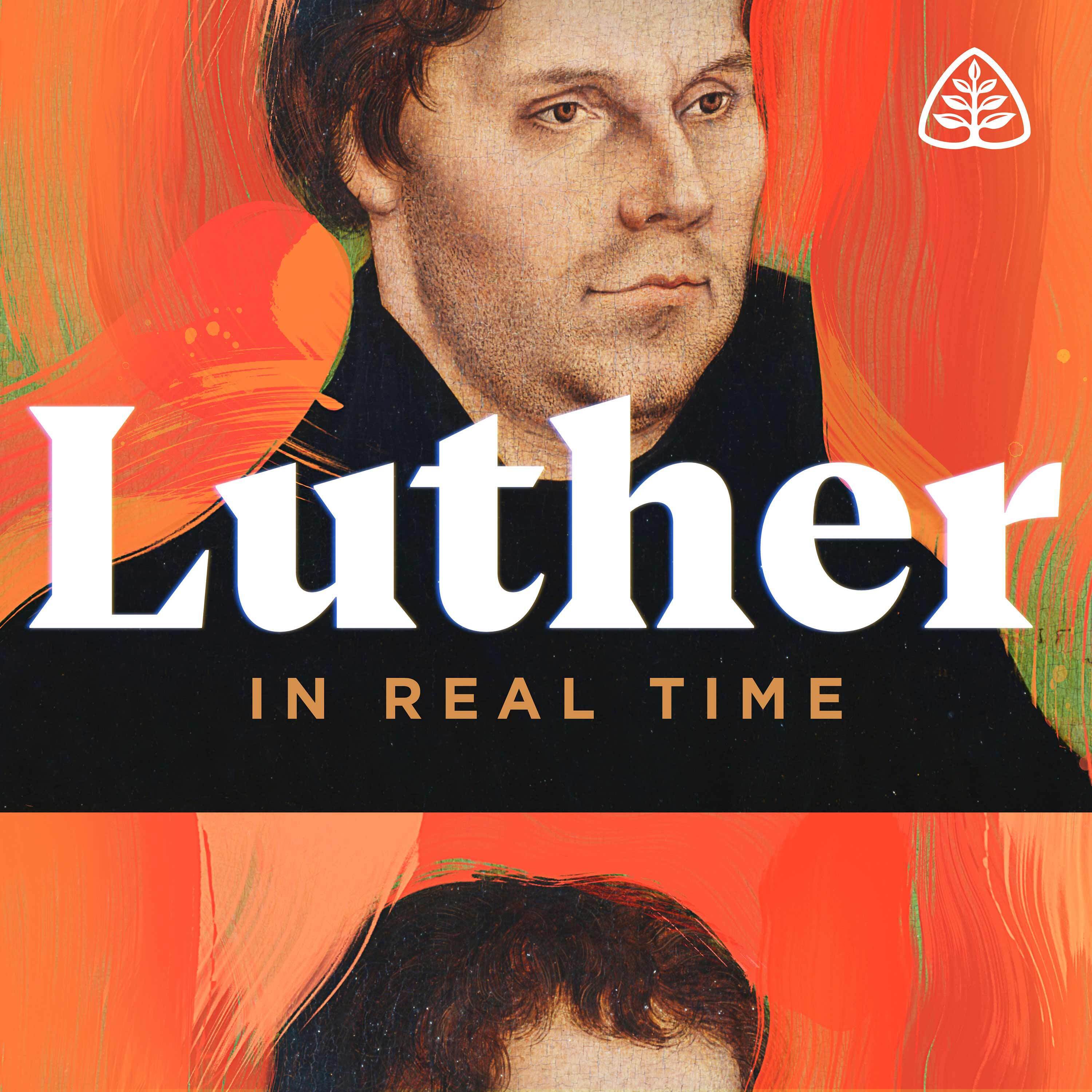 Luther in Real Time